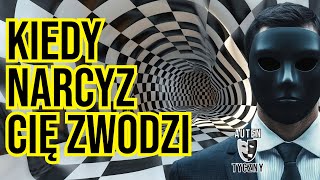 KIEDY NARCYZ CIĘ ZWODZI narcyz psychopata socjopata psychologia rozwój zdrada manipulacja [upl. by Krishna378]