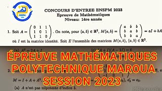 ÉPREUVE MATHÉMATIQUES POLYTECHNIQUE DE MAROUA Niveau 1 SESSION 2023 [upl. by Sanyu70]