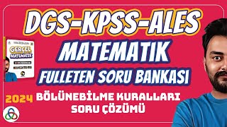 BÖLÜNEBİLME KURALLARI SORU ÇÖZÜMÜ  2024 DGS KPSS ALES MATEMATİK SORU BANKASI [upl. by Gnuhc764]