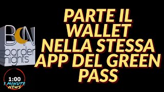 PARTE IL WALLET NELLA STESSA APP DEL GREEN PASS  1 Minute News [upl. by Nairolf]