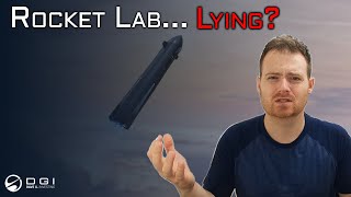 Rocket Lab Accused of Lying About Neutron Timelines  My Thoughts amp Reaction [upl. by Ydoc870]