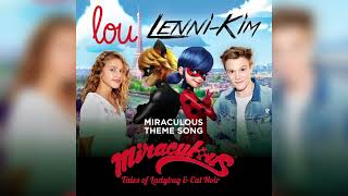 Miraculous Official Theme Song  Lou And LenniKim [upl. by Adnilre693]