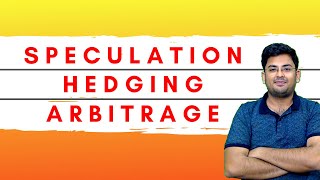 Arbitrage  Speculation  Hedging  CFA 2020  Hindi [upl. by Thisbee]