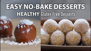 HEALTHY NO BAKE DESSERTS ready in 10 minutes  Easy Vegetarian and Vegan Recipes [upl. by Wilde907]