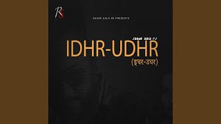 Idhr Udhr [upl. by Binky]