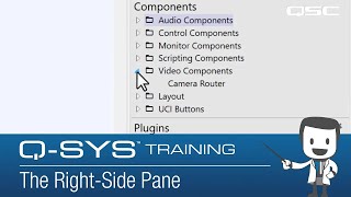 QSYS Software Overview Part 7 Right Side Pane [upl. by Ahsihat134]