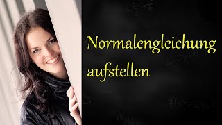 Normalengleichung aufstellen [upl. by Nylime]