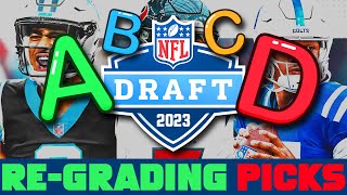 REGRADING The 2023 NFL Draft NFL Draft REGRADE [upl. by Ytinav946]