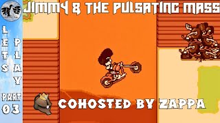 Lets Play Jimmy and the Pulsating Mass Part 3 PC Punch Tanaka Blind [upl. by Ajaj]