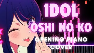 Idol  Oshi no Ko【Full Opening】 【YOASOBI】Piano Cover [upl. by Norvun]