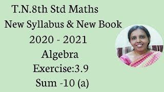 TN8th Std Maths Exercise39 Sum  10 a  Algebra [upl. by Dave]