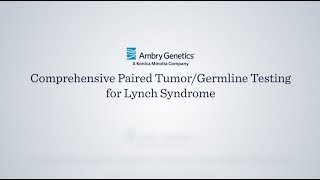 Tumor Testing and Germline Testing for Lynch Syndrome  Science in 60  Ambry Genetics [upl. by Ailemap]