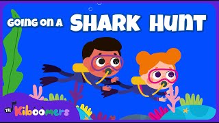 Were Going on a Shark Hunt  The Kiboomers Songs for Kids [upl. by Cherianne]