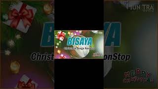 Bisaya Christmas Songs NonStop Special Playlist  Best Bisaya Christian Music Nonstop [upl. by Leor]