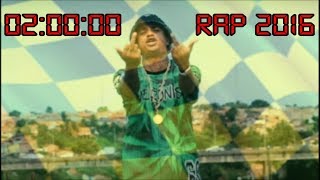 Duas Horas de RAP BR 2016 [upl. by Sirtimid]