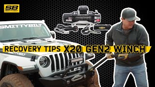 Smittybilt  Recovery Tips – Featuring X20 Gen2 12000 lbs Winch with Synthetic Rope [upl. by Tamah]