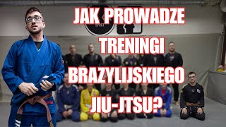 Tak uczę Brazylijskiego JiuJitsu [upl. by Luann]