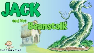 Jack and The Beanstalk Story Fairy tales  The Story Time [upl. by Hekking]