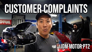 Customer Complaints Jdm Motor Swap PT2 [upl. by Elleron]