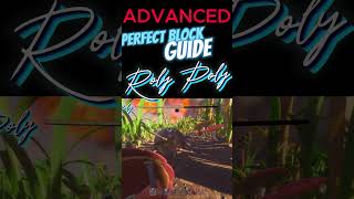 Grounded ADVANCED Perfect blocl Parry Guide  Roly Poly shorts [upl. by Aleet529]