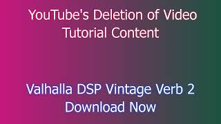 Easy Steps to Download 2024 amp Install Valhalla DSP Vintage Verb 2 [upl. by Alael]