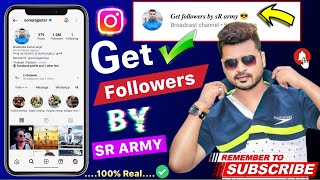 Get followers by sR army 😎 Real instagram followers likes views engagement account reach fbstore [upl. by Eslud838]