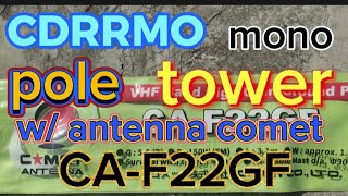 CDRRMO monopole tower wantenna comet CAF22GF [upl. by Ruamaj76]