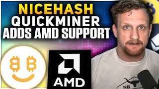 Nicehash Quickminer Adds AMD Support [upl. by Lamar]