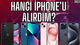 Ben olsam hangi iPhoneu alırdım Her fiyattan iPhone önerisi 2023 [upl. by Valenza]