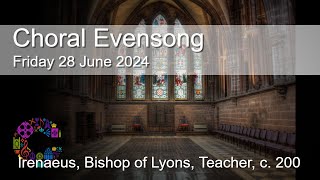 Choral Evensong  Friday 28 June 2024  Chester Cathedral [upl. by Marsland560]