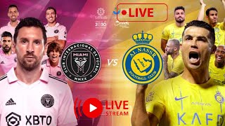 Al Nassr v Inter Miami live Riyadh Season Cup 2024  النصر v إنتر ميامي [upl. by Mellman]