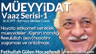 Müeyyidat Serisi 1  26101979  Bornova  Fethullah Gülen Hocaefendi [upl. by Otrebla608]