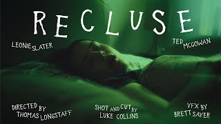 RECLUSE  Short Horror Film 2024 [upl. by Alrzc73]