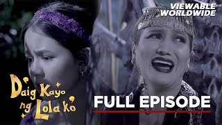 Daig Kayo Ng Lola Ko Witch is Which Full Episode 5 Stream Together [upl. by Aramoj]