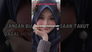 WANITA HARUS BAHAGIA motivasi wanitapalingbahagia quotes wanitabahagia hijab motivasiwanita [upl. by Adnirem]