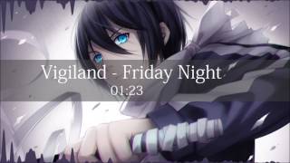 Nightcore  Vigiland  Friday Night [upl. by Ulric]