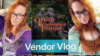 First Time at the Oxford REN Fest  Vendor Vlog [upl. by Oakes717]