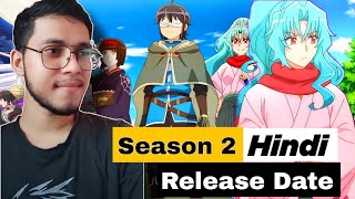 Tsukimichi Moonlit Fantasy Season 2 Hindi Dubbed Release Date 📆  Hindi  Crunchyroll India [upl. by Mode]