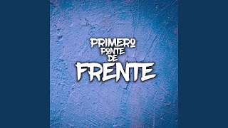 Primero Ponte de Frente Remix [upl. by Akoyn433]