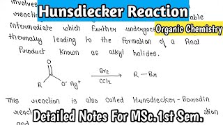 Hunsdiecker Reaction  Mechanism  ImpReaction For MSc BSc Exams  Handmade Notes [upl. by Arymahs]