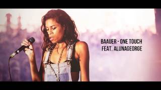 Baauer  One Touch feat AlunaGeorge [upl. by Olrak]