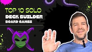 Top 10 Solo Deck Building Board Games [upl. by Paske]