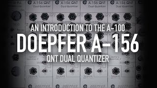 Doepfer A156 QNT Dual Quantizer [upl. by Ardenia]