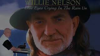 Blue eyes crying in the rain Willie Nelson [upl. by Attenal]