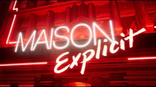 Welcome to Maison Explicit  NARS [upl. by Uchida]