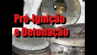 PreIgnição e Detonação  Saiba o Que é [upl. by Ardnahsal]