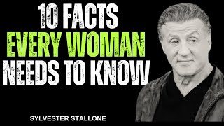 10 Facts Every Woman Needs To Know  Sylvester Stallone Best Motivational Speech [upl. by Leiso]