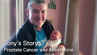 Tonys Story Prostate Cancer and Abiraterone [upl. by Eedna]