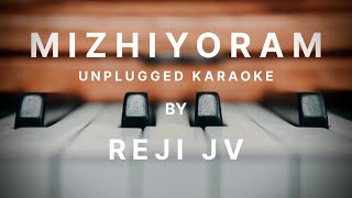 Mizhiyoram Manjil Virinja Pookal  Karaoke with Lyrics  Unplugged  Reji JV [upl. by Rentschler919]