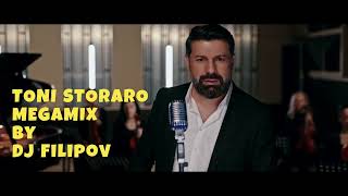 TONI STORARO MEGAMIX  DJ FILIPOV 2023 [upl. by Saturday]